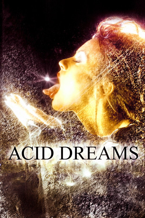 Acid Dreams — постер