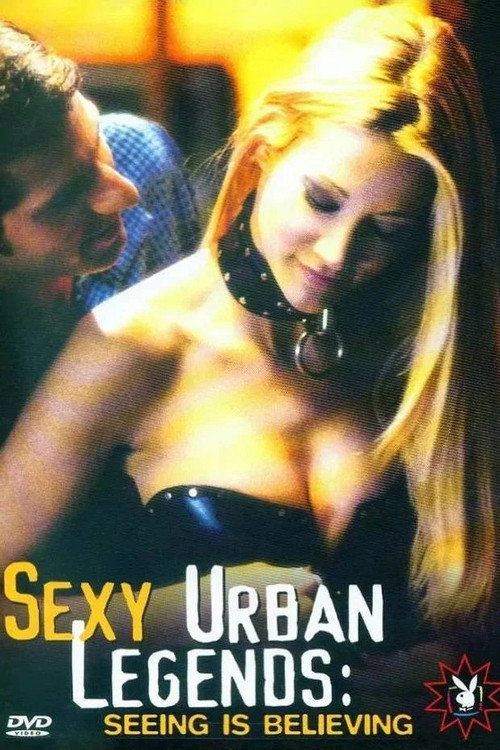 Sexy Urban Legends: Seeing is Believing — постер