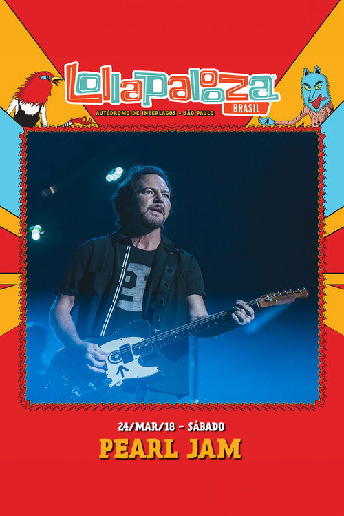 Pearl Jam: Lollapalooza Brazil 2018 [Animal] — постер