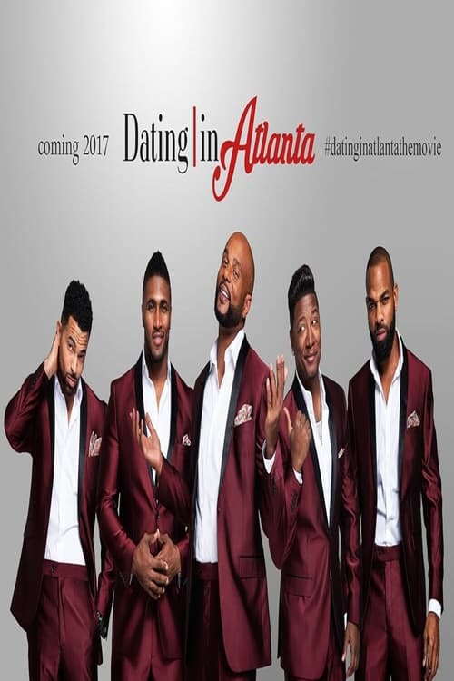 Dating in Atlanta: The Movie — постер