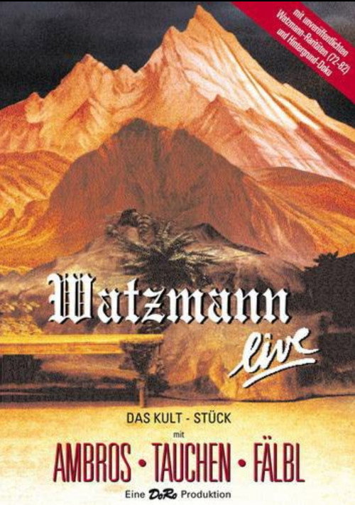Der Watzmann ruft — постер
