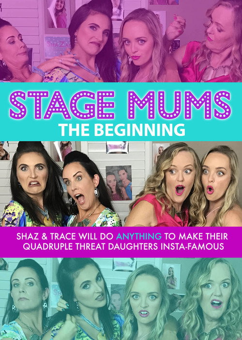 Stage Mums — постер