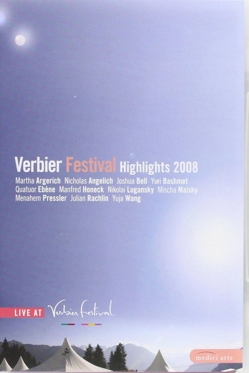 Verbier Festival: Highlights 2008 — постер