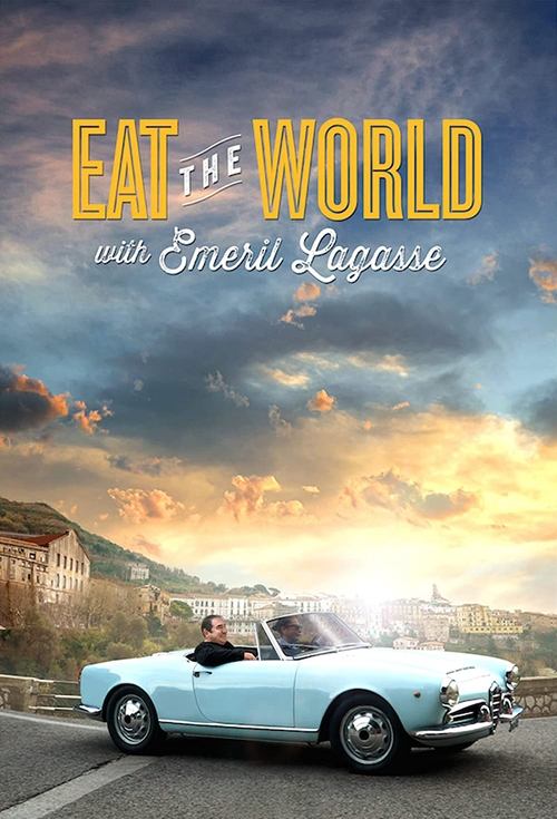 Eat the World with Emeril Lagasse — постер