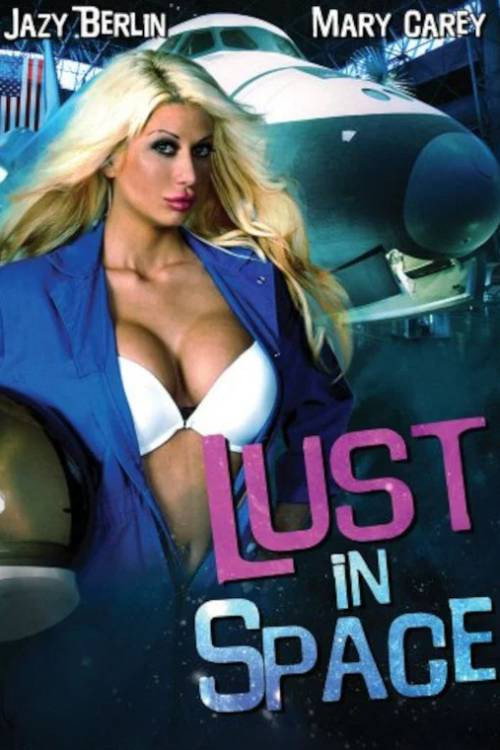 Lust in Space — постер