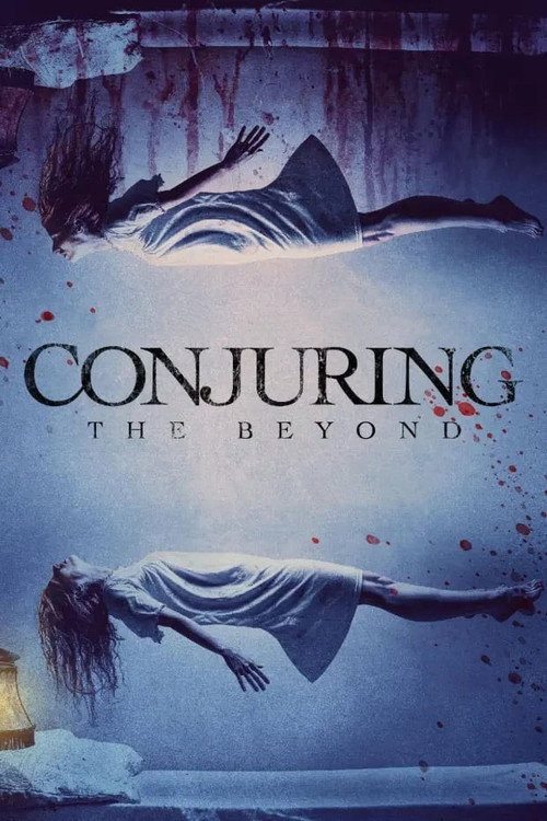 Conjuring: The Beyond — постер