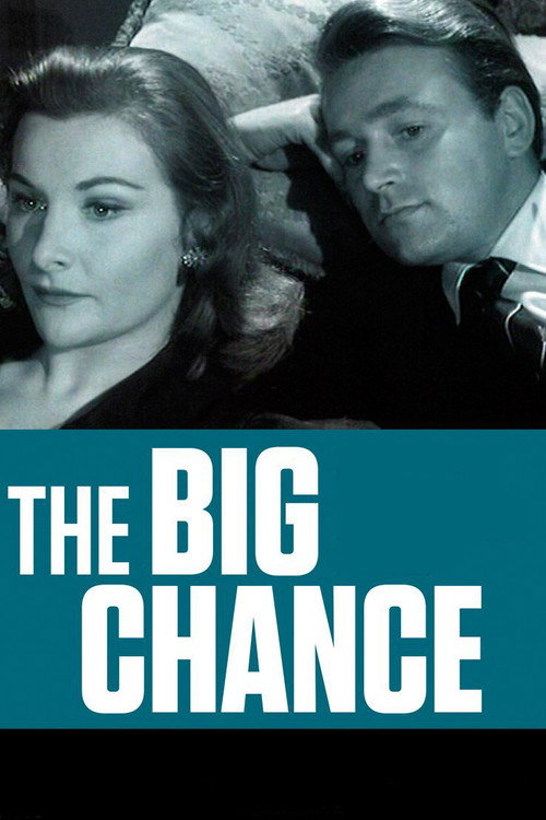 The Big Chance — постер