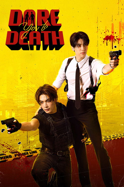 Dare You to Death — постер