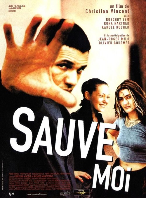 Sauve-Moi — постер