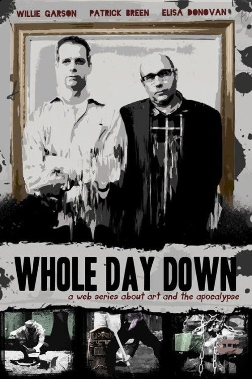 Whole Day Down — постер