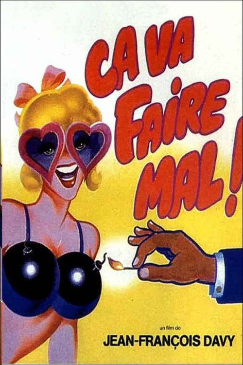 Ça va faire mal ! — постер