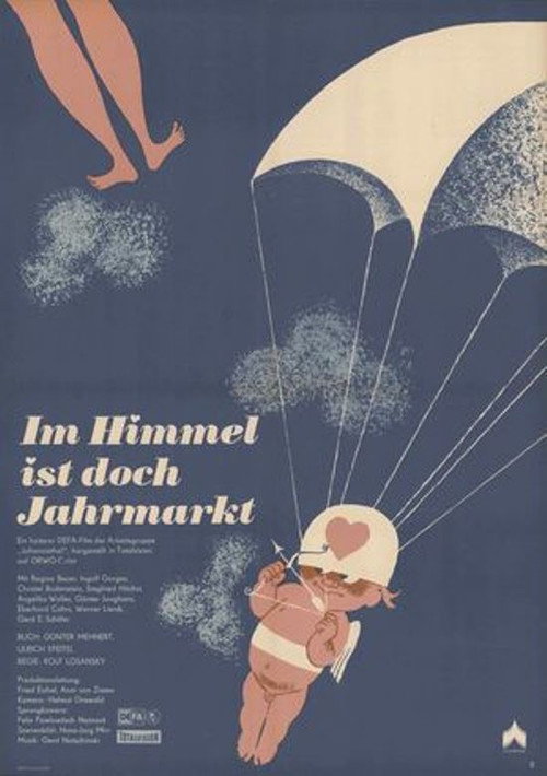 Im Himmel ist doch Jahrmarkt — постер