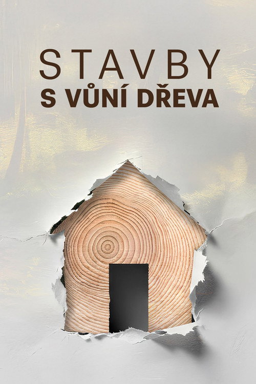 Stavby s vůní dřeva — постер