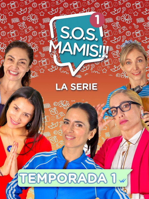 S.O.S. Mamis — постер