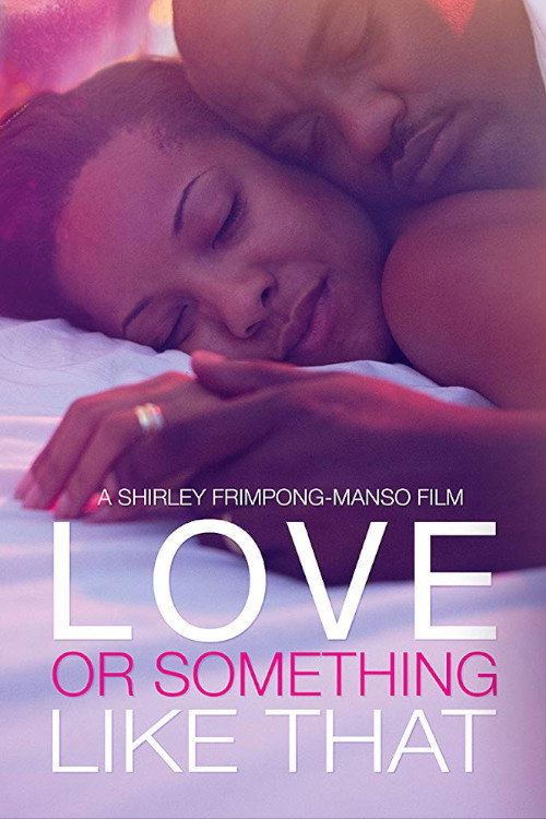 Love or Something Like That — постер