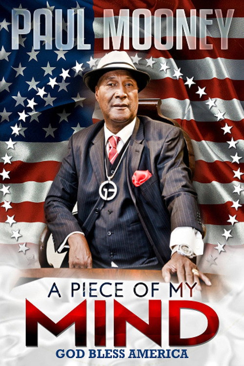 Paul Mooney: A Piece of My Mind - God Bless America — постер