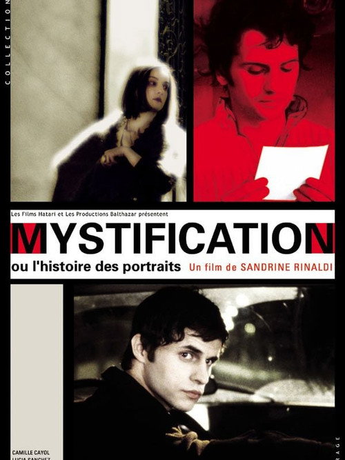 Mystification ou L'histoire des portraits — постер