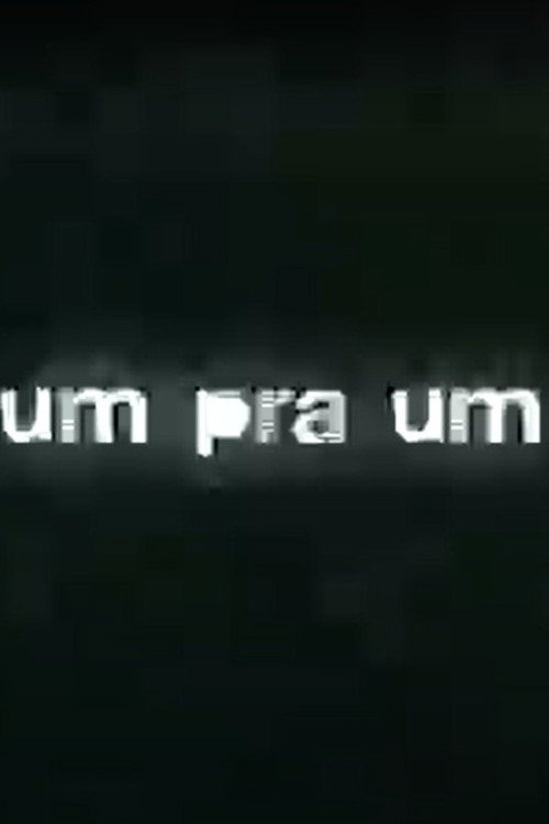 Um Pra Um — постер