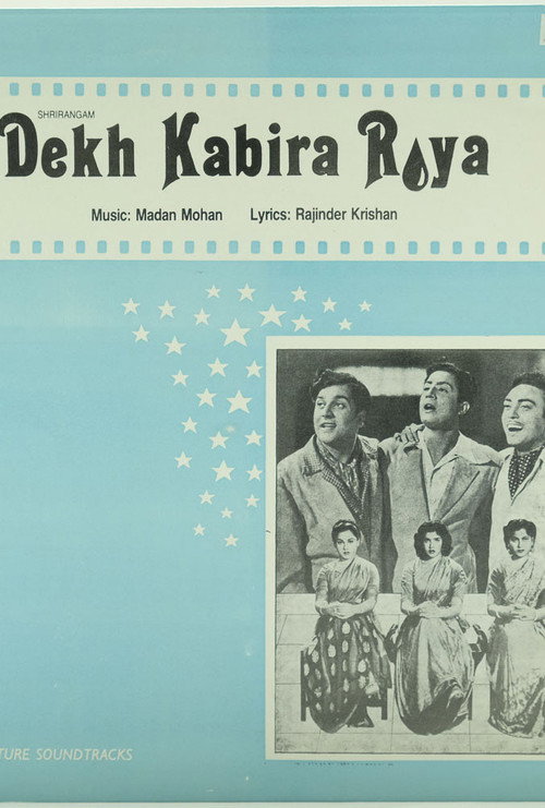 Dekh Kabira Roya — постер