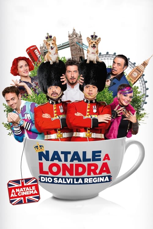 Natale a Londra - Dio salvi la Regina — постер