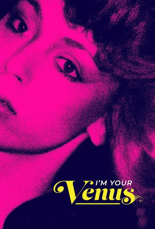 I'm Your Venus — постер