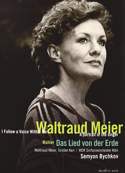 Waltraud Meier: I follow a voice within me — постер