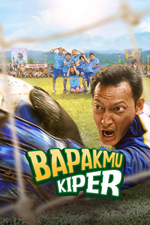 Bapakmu Kiper — постер