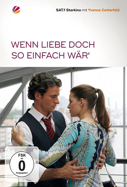 Wenn Liebe doch so einfach wär’ — постер