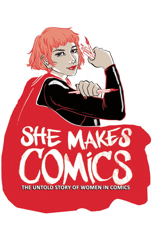 She Makes Comics — постер