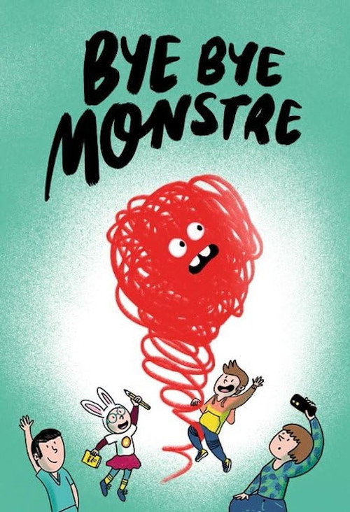 Bye Bye Monstre — постер