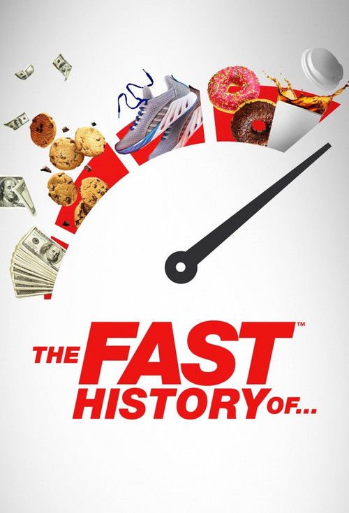 The Fast History Of... — постер