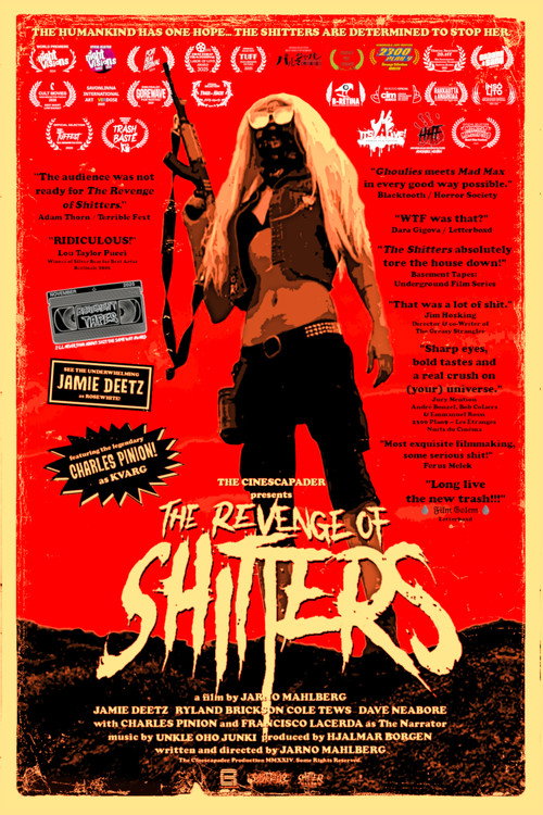 The Revenge of Shitters — постер