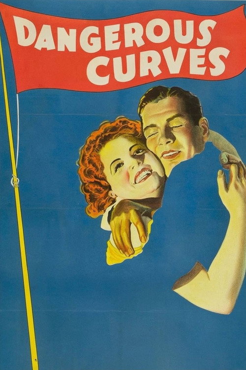 Dangerous Curves — постер