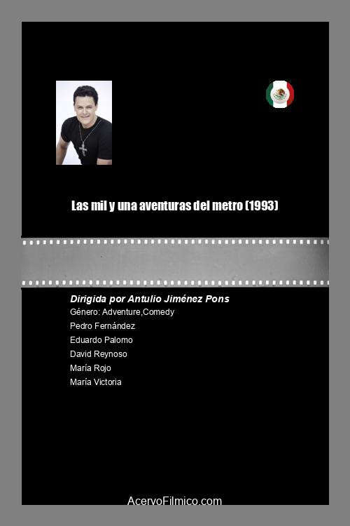 Las mil y una aventuras del metro — постер