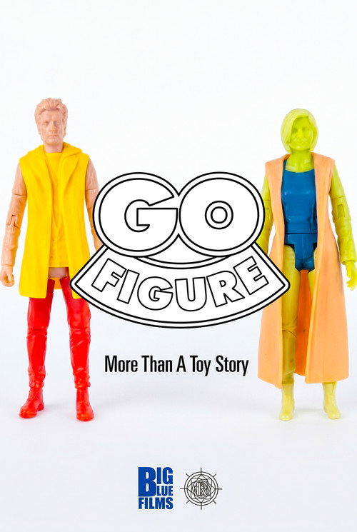 Go Figure: More Than A Toy Story — постер