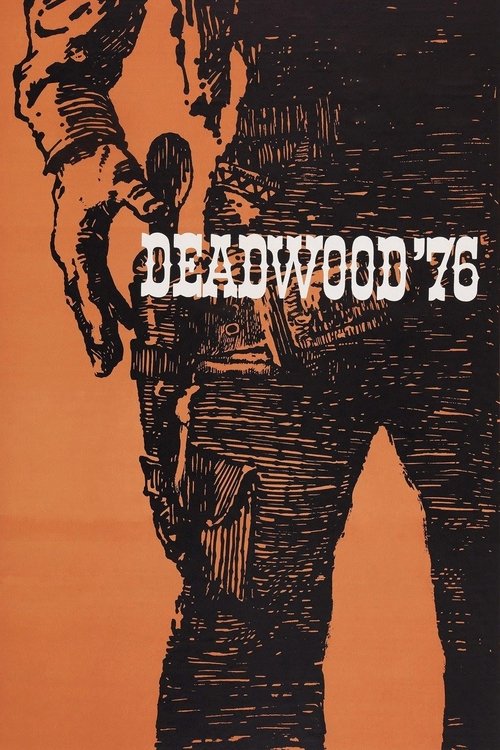 Deadwood '76 — постер