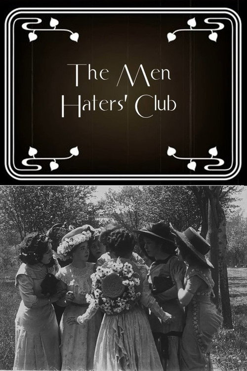 The Men Haters' Club — постер