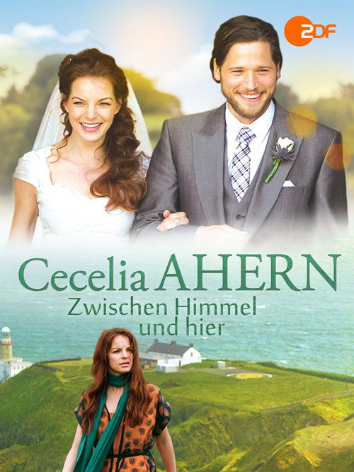 Cecelia Ahern: Zwischen Himmel und hier — постер