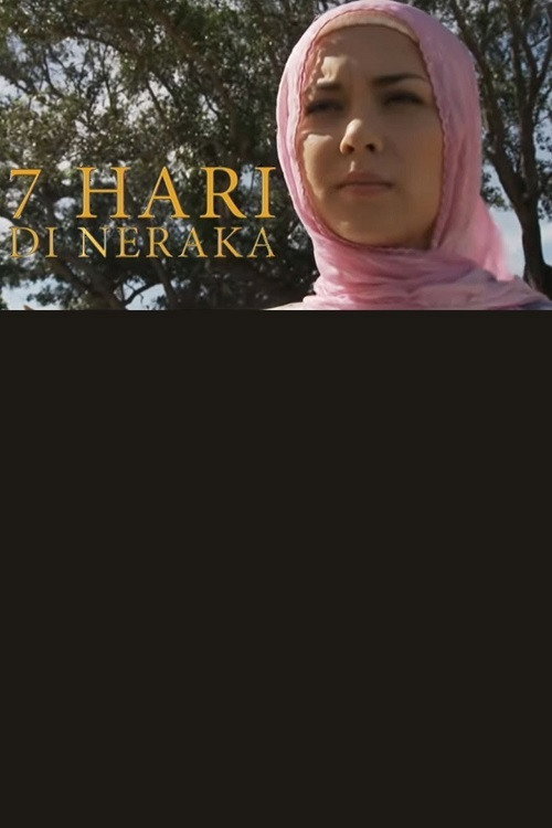 7 Hari di Neraka — постер