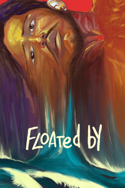 Floated By — постер