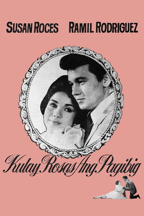 Kulay Rosas Ang Pagibig — постер