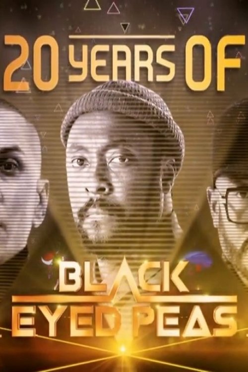 20 Years of the Black Eyed Peas — постер