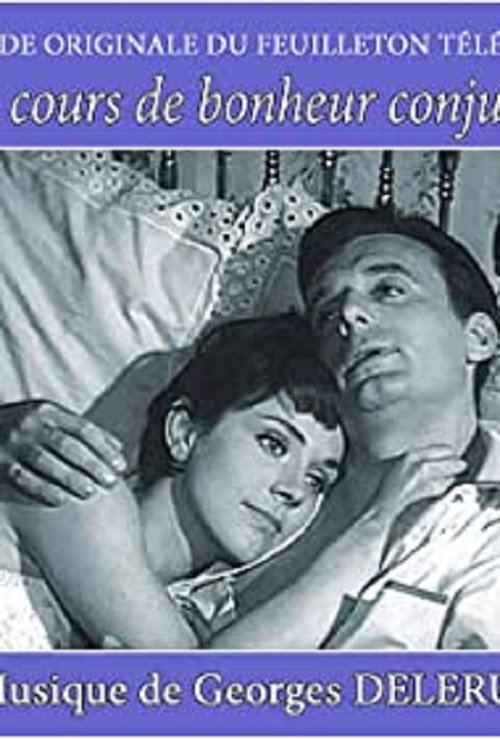 Le Bonheur conjugal — постер
