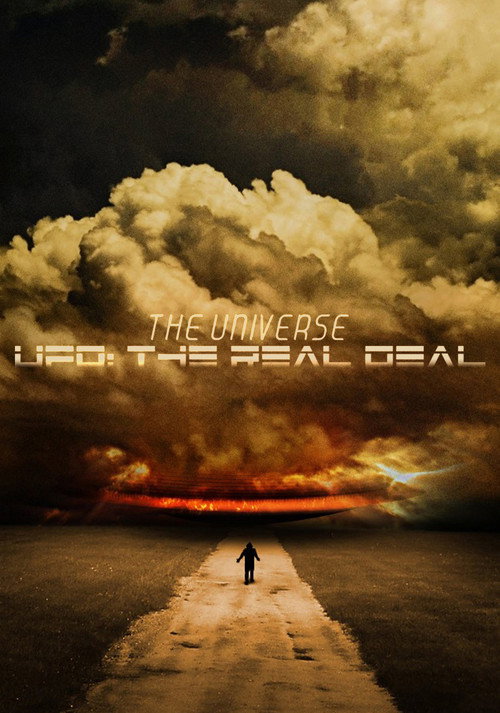 The Universe, UFO: The Real Deal — постер
