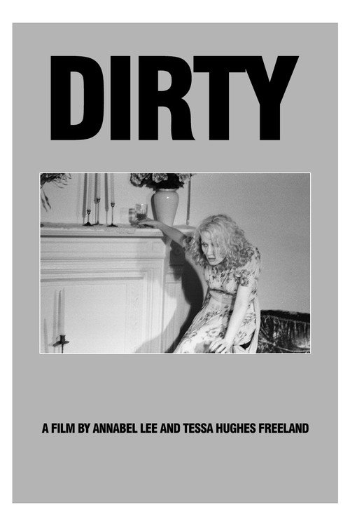 Dirty — постер
