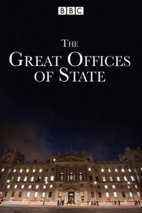 The Great Offices of State — постер