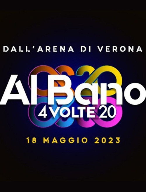 Al Bano - 4 Volte 20 — постер