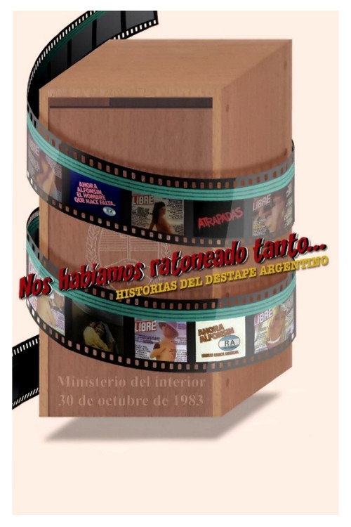 Nos habíamos ratoneado tanto — постер