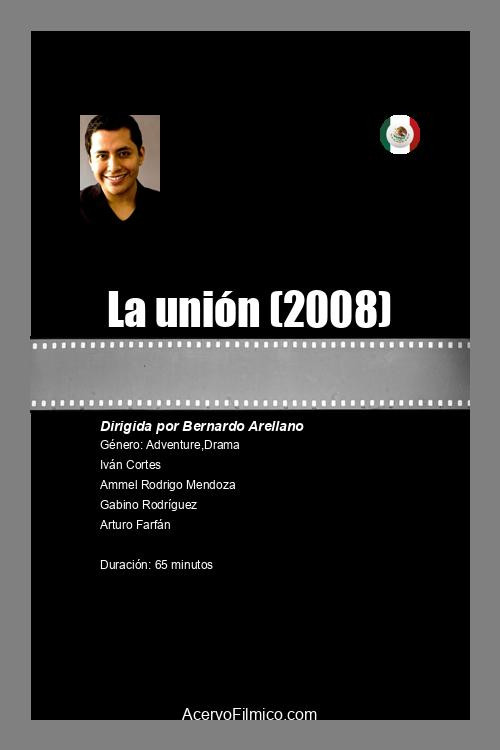 La unión — постер