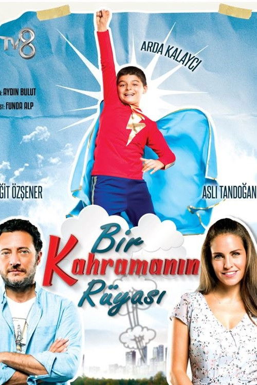 Bir Kahramanın Rüyası — постер